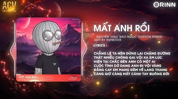 Mất Anh Rồi (Theron Remix) - Nguyễn Thạc Bảo Ngọc | Mất Anh Rồi Em Sống Ra Sao Remix TikTok
