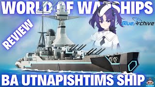 BA Utnapishtims Ship "Kaufen? JAAA!" | Blue Archive x WoWS | ⚓️ in World of Warships 🚢