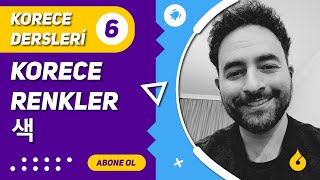 Korece Dersi 660 Korece Renkler
