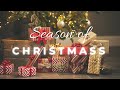 Season of Christmas | What Christmas Means in Our Life | Christmas Message