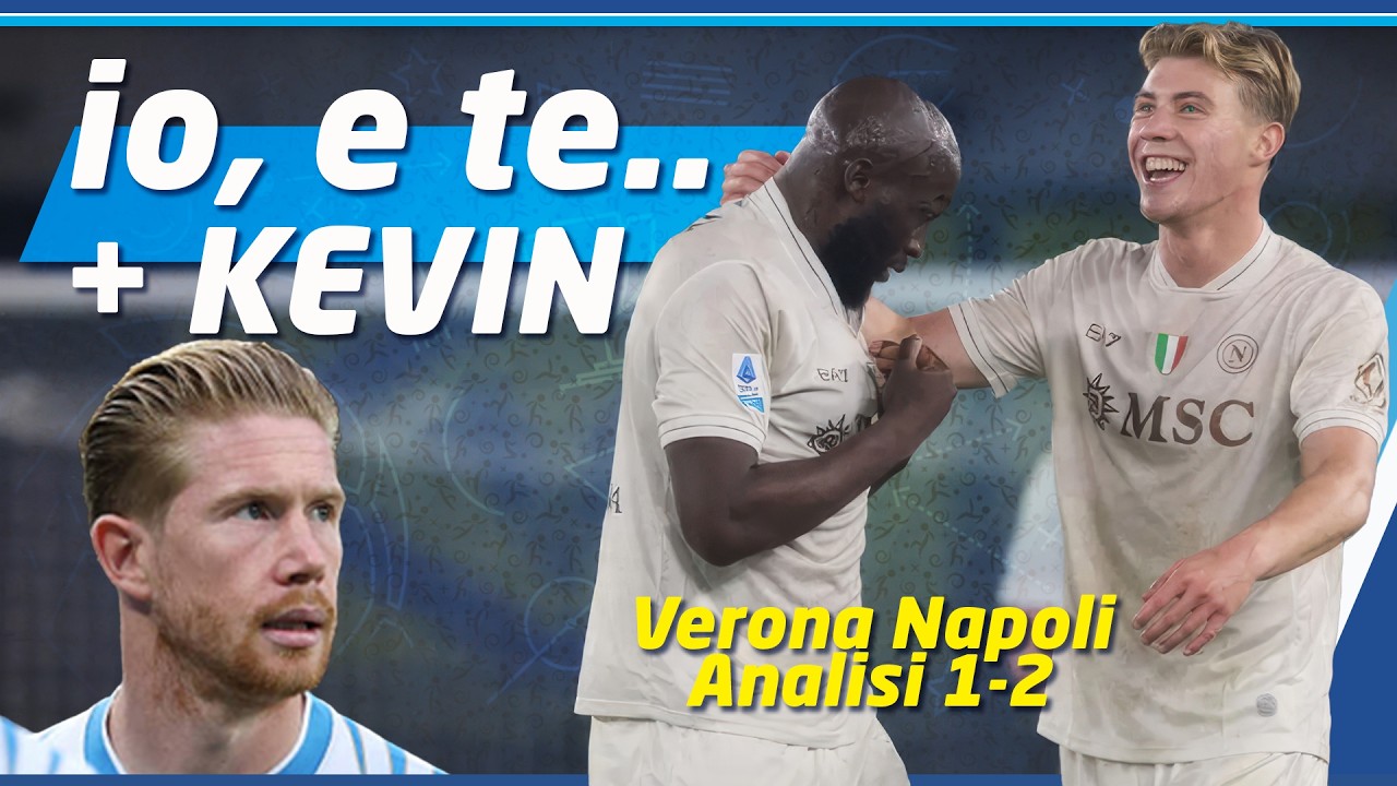 IL RE E' TORNATO 👀 #DeBruyne si allena! 🔵 Analisi Verona Napoli 1-2
