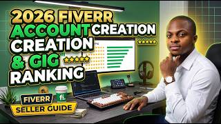 2026 Fiverr Account Creation & Gig Ranking | Fiverr Seller Guide