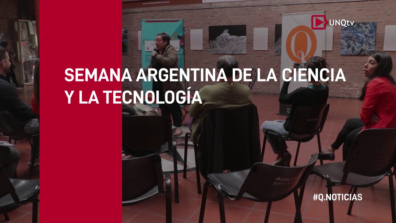 Q.Noticias - Semana Argentina de la Ciencia y la Tecnología - YouTube
