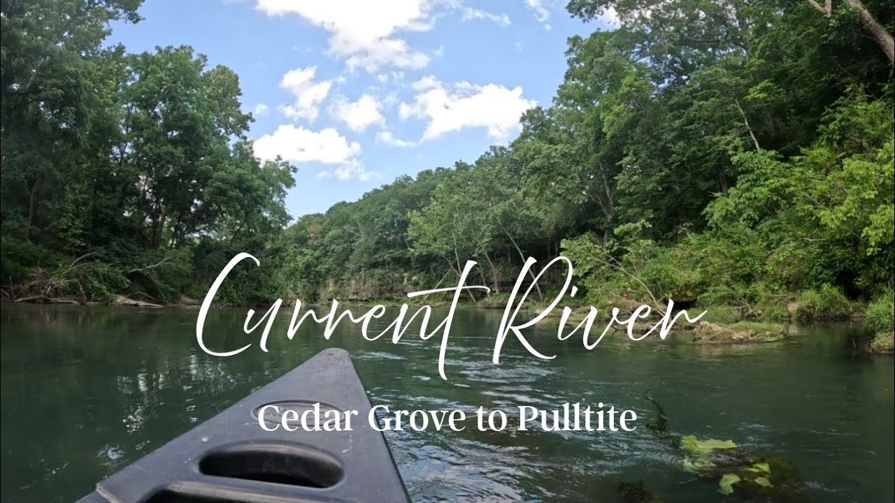 Canoeing Current River | Cedar Grove to Pulltite | June 21-22, 2025