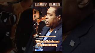 "We Have Incentivized Women To Marry The Government" Larry Elder #politics #stats #interviews