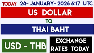 Transfer Rate Us Dollar To Thai Baht Foreign Currency Exchange Today 24 January 2026 617 Utc