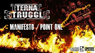 Eternal Struggle - "Manifesto/Point One" (Official Video)