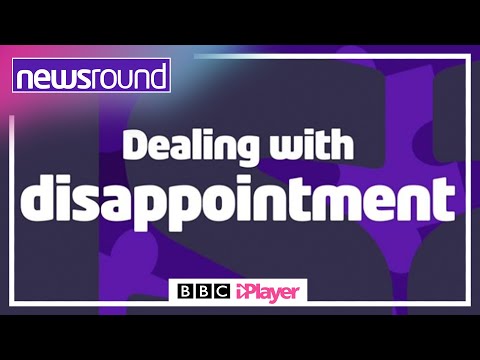 Disappointment: Top tips on coping with setbacks | Newsround