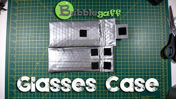 BubbleGaff glasses-spectacle case step by step tutorial