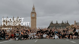 Project Puresport  Building a Movement: Episode 4