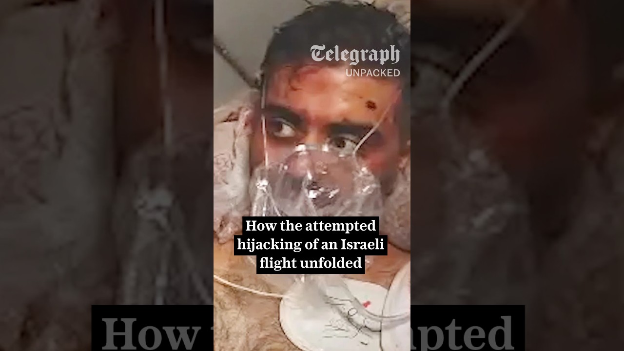 How the attempted hijacking of an Israeli flight unfolded