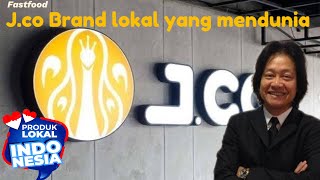 Asal Usul Dan Sukses Nya Pendiri Brand Lokal Ternama J.Co