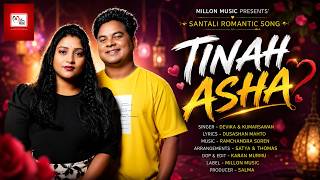 TINAH ASHA | Official Romantic Santali Song 2026 | Devika & KumarSawan | Millon Music