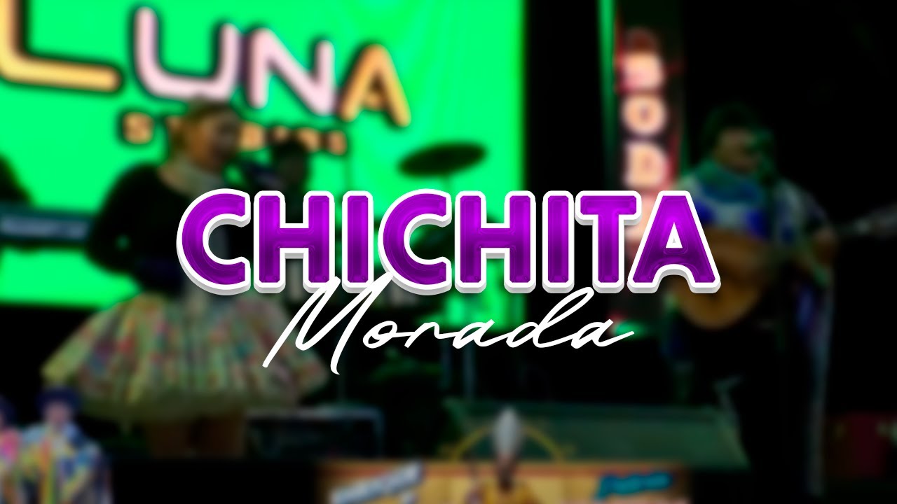 Agrupación Cuatro Lagunas - llaverito del amor  Chichita Morada