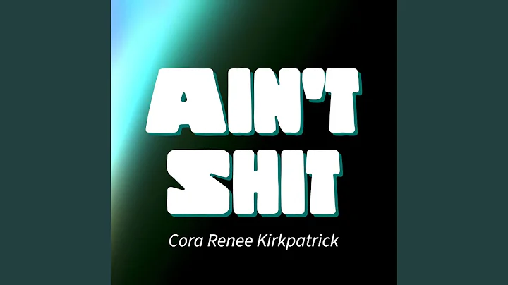 Ain't Shit