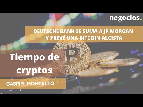 Deutsche Bank se suma a JP Morgan y prev&eacute; una Bitcoin alcista