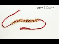 Friendship bracelets or Rakhi/How to make Pearl Bracelets at home/Thread Bracelets /Friendship Band