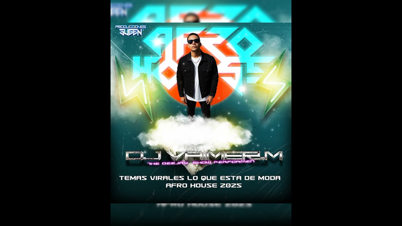 AFRO HOUSE 2025 CON EL SELLO DE PRODUCCIONES SUGEN LO MAS VIRAL DJ YAIMER MENDOZA 