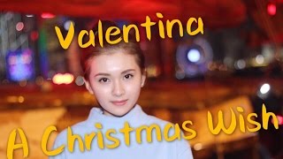 Valentina Cho - A Christmas Wish