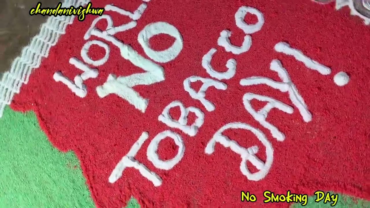 तंबाकू छोड़ो, जीवन बचाओ🚭Tobacco Free India Rangoli Design🧡31st May ...