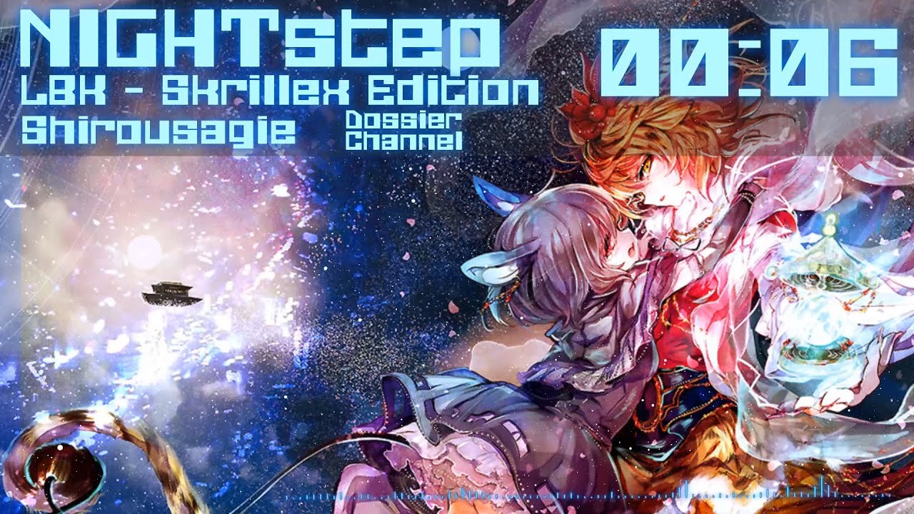 「NIGHTstep」Law Breaker Skrillex Edition [ByShirousagie] YouTube