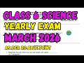 Class 6 SCIENCE Final Exam Question Paper 2026 Helloadhyapak