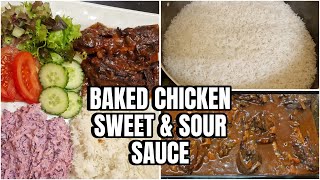 LETS HAVE A CHAT : Cooking baked chicken & Sweet Sour homemade style