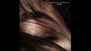 Charlotte Gainsbourg - Hey Joe (Official Audio) chords