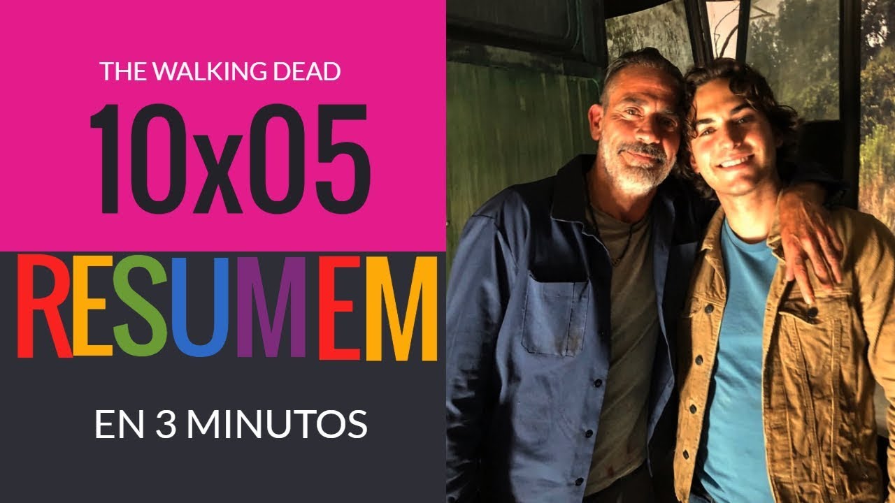 The Walking Dead Resumen Temporada 10