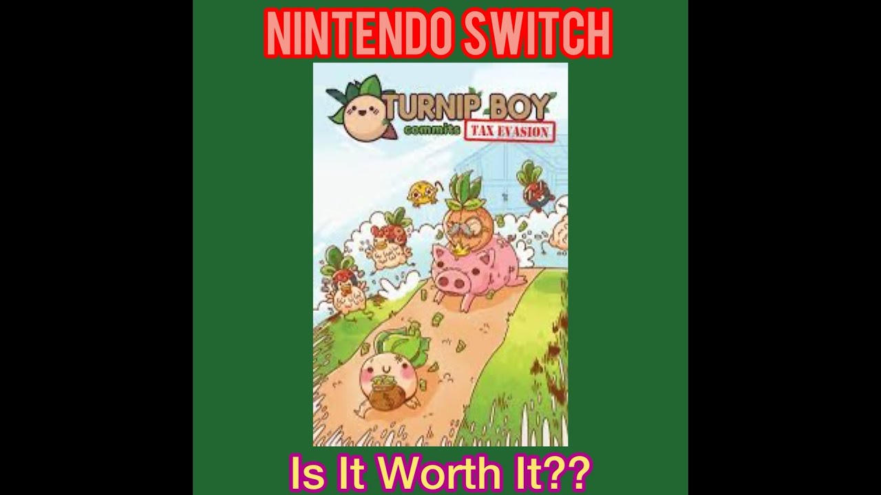 Nintendo Switch Turnip Boy Commits Tax Evasion Review-Is It Worth It?? -  YouTube