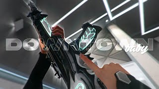 Downtown Baby - Bloo (Valorant Montage)