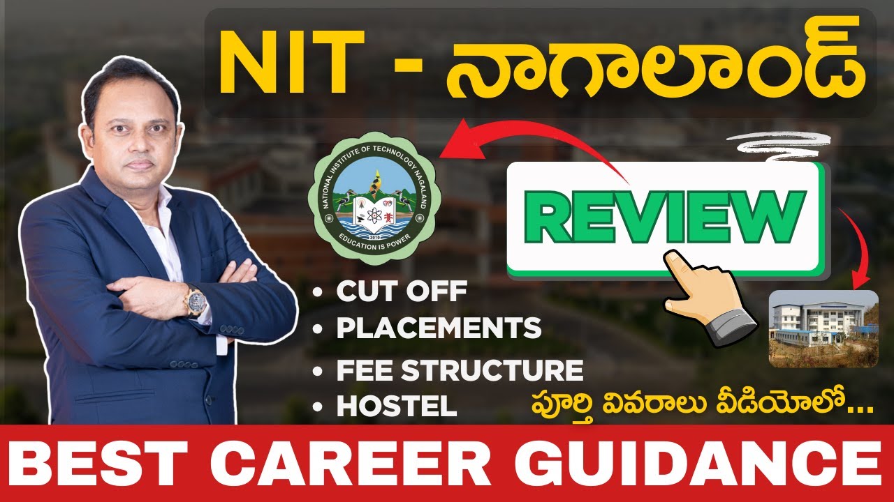 NIT Nagaland Review: Placements, Courses, Fees & Cutoff | Complete Guide JEE 2026