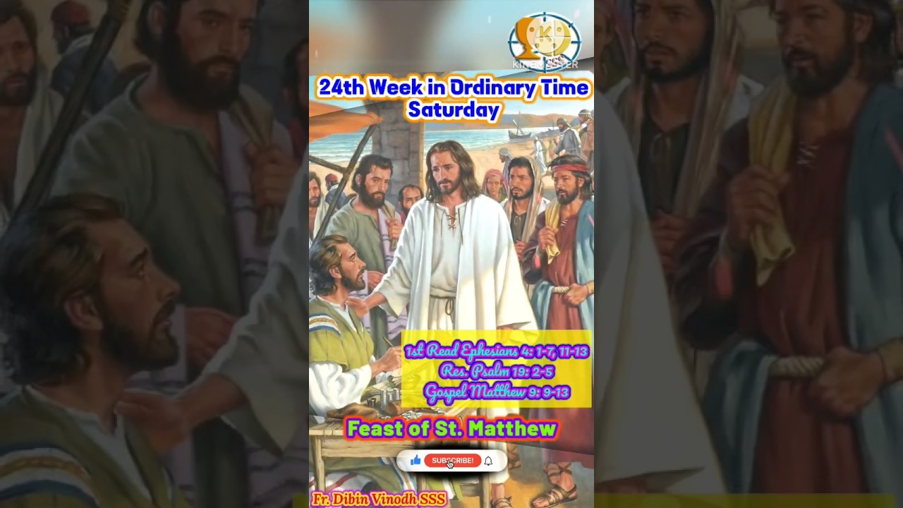 Feast of st. Matthew, today's homily, today's saint, life of st. Matthew, 