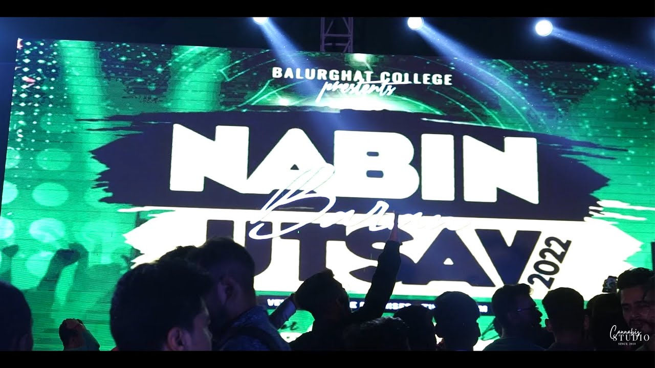 Balurghat College Nabin Baran Utsav 2022|| Cannabis Studio|| Cinematic Video