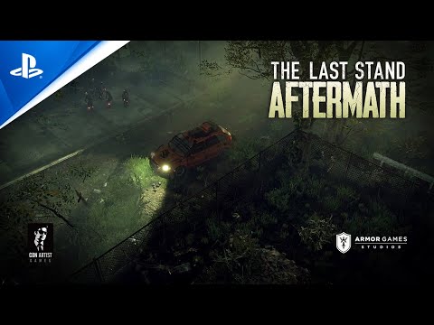 The Last Stand: Aftermath - Launch Trailer | PS5, PS4