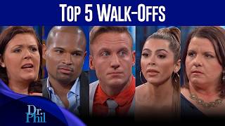 Top 5 Most Dramatic Walk Offs | Compilation | Dr.Phil