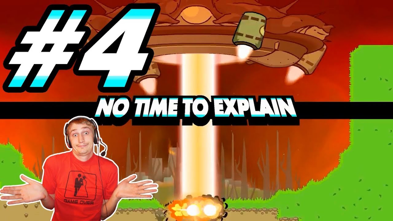 No Time to Explain - я псих? - Прохождение Часть 4 - Steam