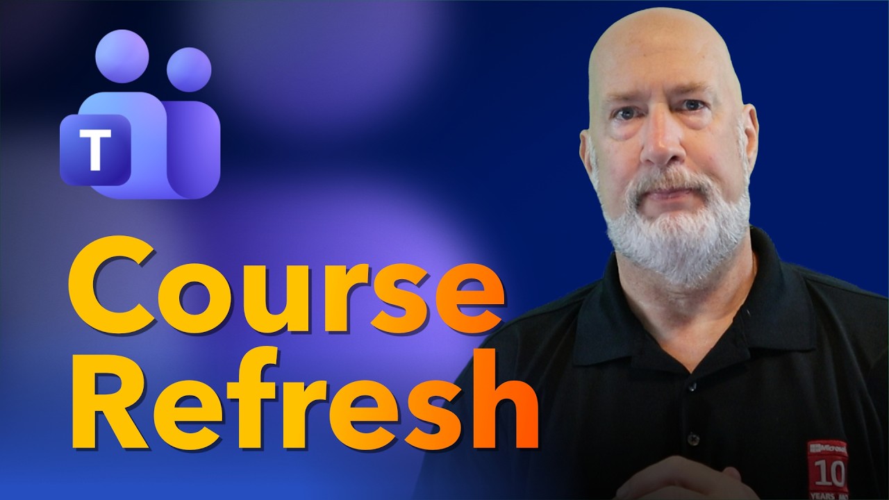 Microsoft Teams COURSE REFRESH: Announcement