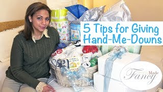 Celebrity How to Give HAND-ME-DOWNS, 5 Simple Fancy TIPS Wealth