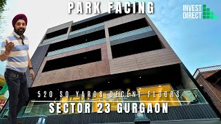 520 Sq.Yd 4 BHK Builder Floor in Gurgaon | Palam Vihar Sector 23 | Big Space in Good Price !