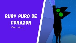 Mao Mao | Rubí puro de corazón [FANDUB LATINO]