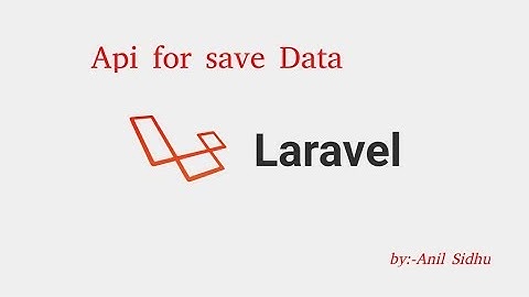 laravel api tutorial # 7 Insert Data
