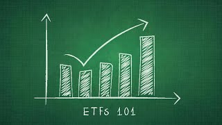 ETFs 101: A Guide for Investors