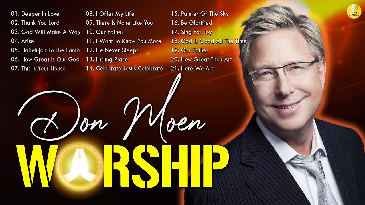Peaceful DON MOEN Praise And Worship Songs 2023 Playlist - YouTube