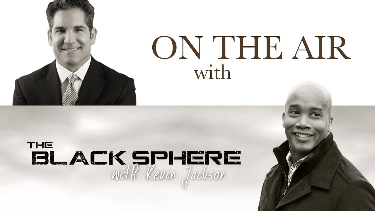 Grant Cardone Talks Middle Class Squeeze on The Black Sphere Radio Show with Kevin Jackson