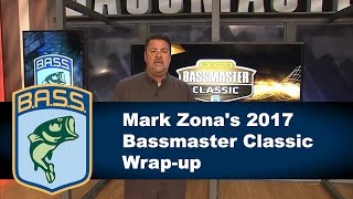 Mark Zona's Bassmaster Classic Wrap-up