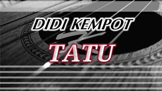 Didi Kempot - Tatu | Karaoke Gitar Akustik (NO COPYRIGHT)