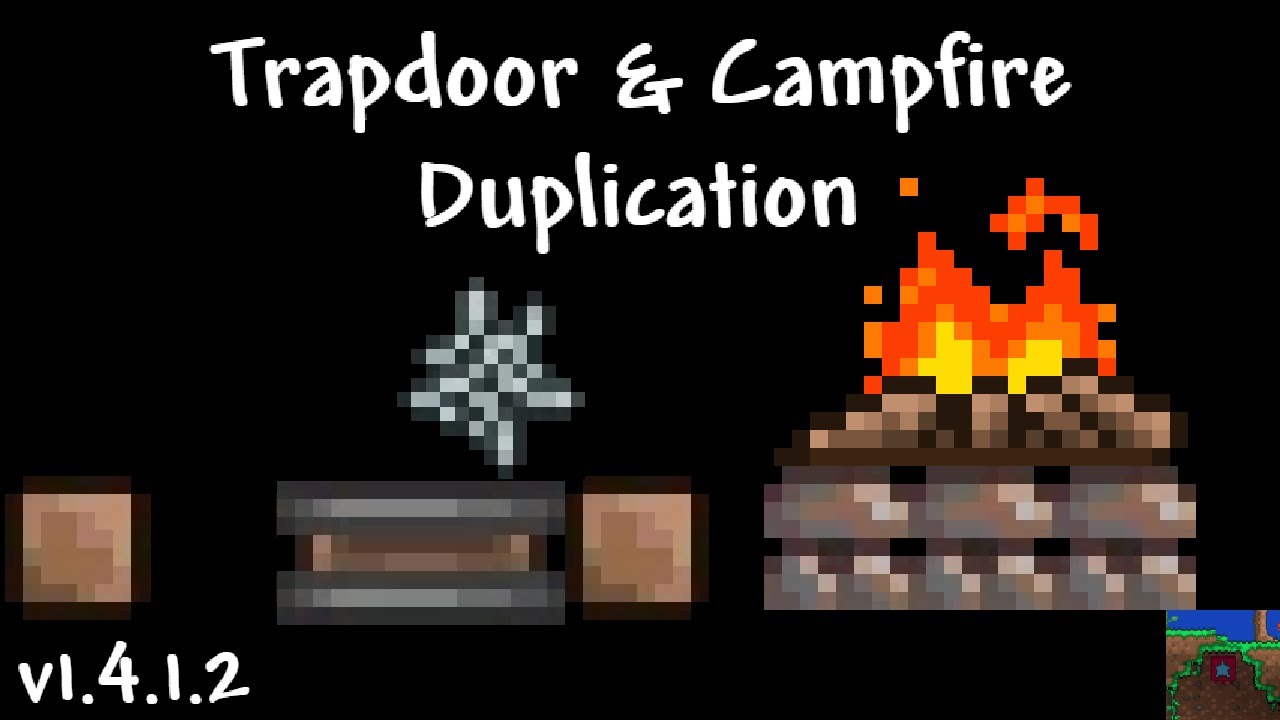 How to DUPE Trapdoors and Campfires in Terraria! (v1.4.1.2+) YouTube