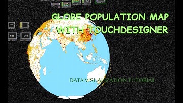 Globe Population Map with TouchDesigner - Data visualization tutorial
