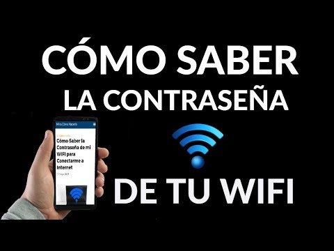 ¿Cómo Saber la Contraseña de mi WIFI para Conectarme a Internet?